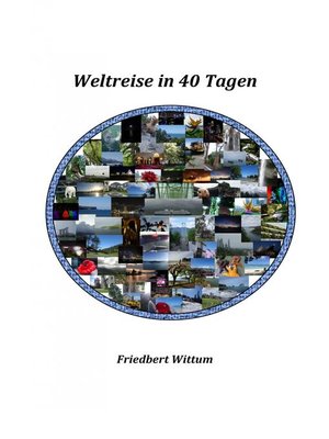 cover image of Weltreise in 40 Tagen